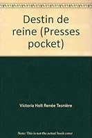 Destin de reine (Presses pocket) 2266010816 Book Cover