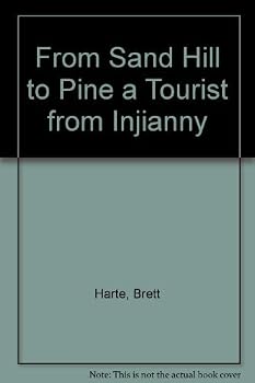 Hardcover From Sand Hill to Pine a Tourist from Injianny Book