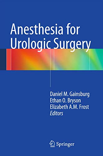 Anesthesia for Urologic Surgery view 2