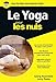 Le Yoga Poche Pour les Nuls