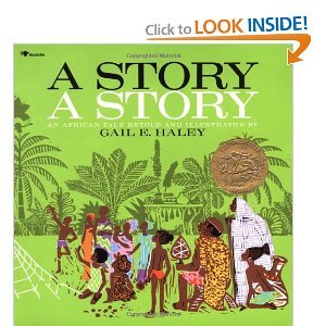 A story, a story: An African tale 0689704232 Book Cover