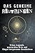 Das geheime Reutlingen: Urban Legends, mysteriöse Orte und längst vergessene Geschichten. Geschenk für Fans von Grusel und Mystery, Halloween, True Crime, Reise