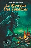 La Moisson des Ténèbres (French Edition) 2959252454 Book Cover
