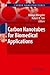 Carbon Nanotubes for Biomedical Applications (Carbon Nanostructures)