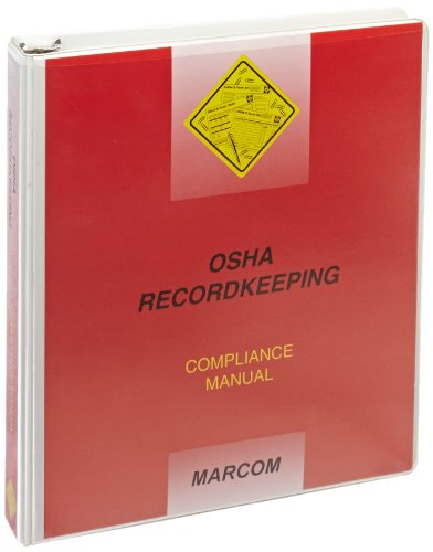 MARCOM OSHA Recordkeeping Compliance Manual