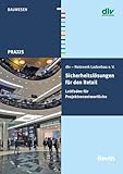 Sicherheitslösungen für den Retail: Leitfaden für Projektverantwortliche (Beuth Praxis)