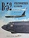 B-52 Stratofortress Illustrated
