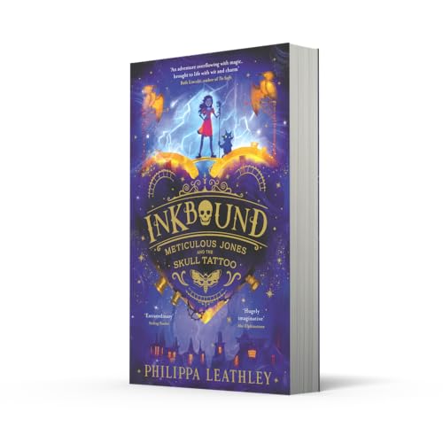 Image of Inkbound: Discover a thrilling and magical new children's story of courage, family and fate: Meticulous Jones and the Skull Tattoo