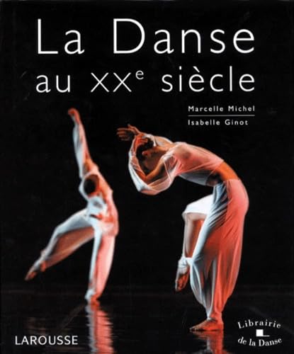 La Danse au XXe siècle