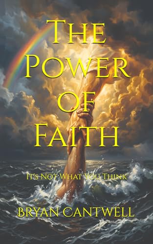 The Power of Faith: It's Not What You Think