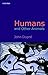 Humans and Other Animals