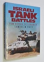 Israeli Tank Battles 0853688680 Book Cover