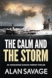 The Calm and the Storm (Honourable Duncan Morant Book 3) (English Edition) - Alan Savage 