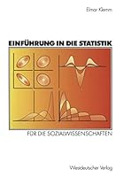 Einfuhrung in Die Statistik: Fur Die Sozialwissenschaften 3531138049 Book Cover