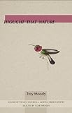 Thought That Nature (Kathryn A. Morton Prize in Poetry)