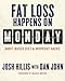 Fat Loss Happens on Monday