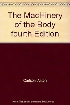 The Machinery of the Body