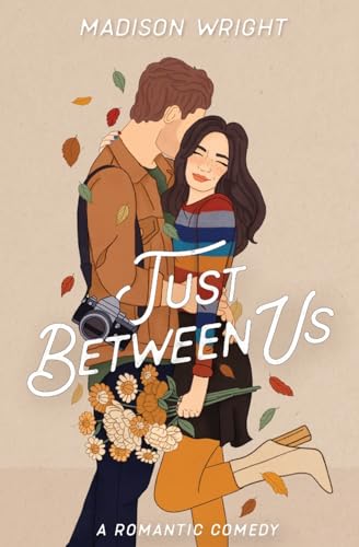 Just Between Us