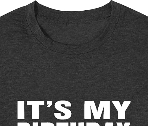 Image of Happy Birthday Shirts for Women Cute My Day My Way Birthday Girl T Shirt