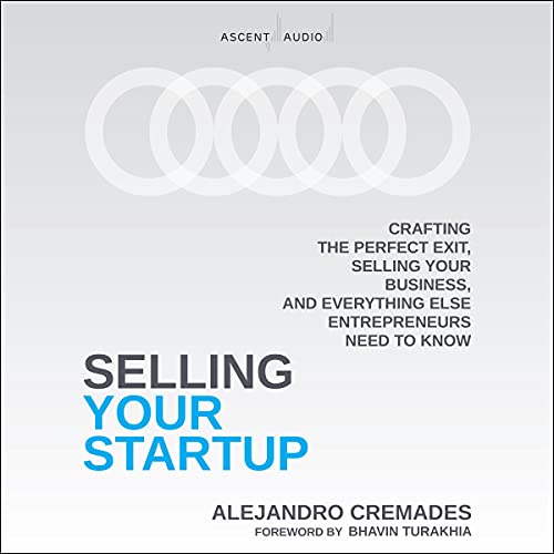 Selling Your Startup by Alejandro Cremades, Bhavin Turakhia - foreword episode artwork