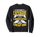 Landschaftskünstler Landschaftsbauer Architekt Rasenmäher Gärtner Sweatshirt