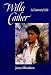 Willa Cather: A Literary Life