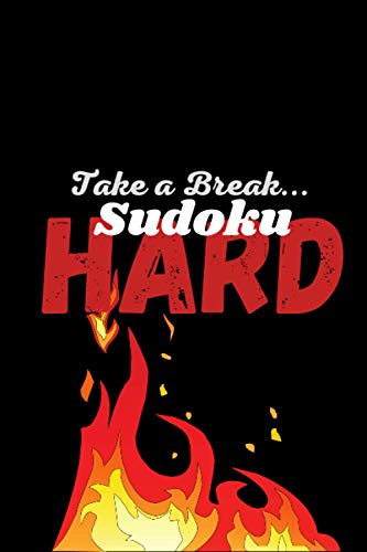 Take a Break... Sudoku: Hard!