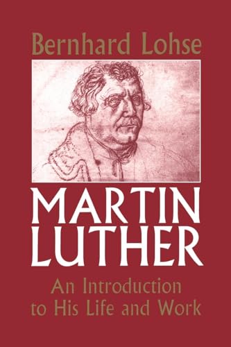 Martin Luther: Intro To Life And Work