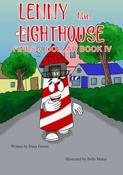 Paperback Lenny the Lighthouse Finds a Dollar Book IV Book
