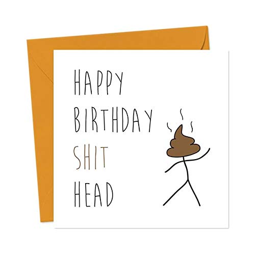 Happy Birthday Shithead Funny & Rude Greeting Cards Amazon.co.uk
