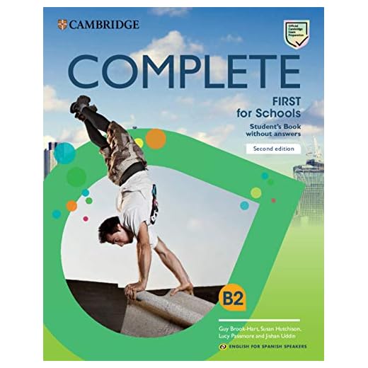 Complete First for Schools for Spanish Speakers Student's Book without answers 2nd Edition