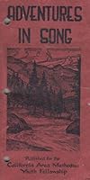 adventures in song B002LZ0LF6 Book Cover