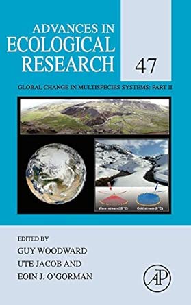 Advances in Ecological Research: Global Change in Multispecies Systems: Part II: Volume 47 book cover