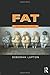 Fat