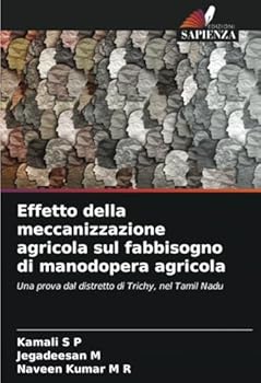 Effetto della meccanizzazione agricola sul fabbisogno di manodopera agricola