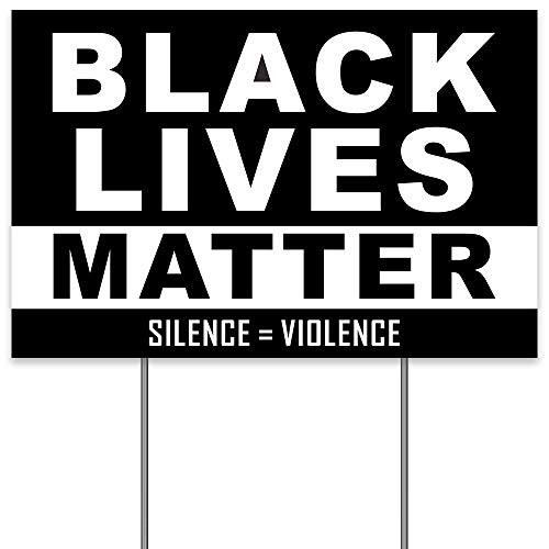 Black Lives Matter Yard Sign, 18x12 Inch Anti-Racism BLM Movement Silence Violence Political Grass Lawn Sign, 2-Sided Print Weatherproof Corrugated Plastic Banner with Metal H Stake for Patio Garden
