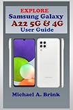dvd samsung precio guatemala  EXPLORE Samsung Galaxy A22 5G & 4G User Guide: The Ultimate User Guide with Complete Step by Step Instruction for Activation and Usage, Tips and Tricks for Mastering Samsung Galaxy A22 5G & 4G