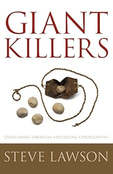 Paperback Giant Killers: Overcoming Obstacles and Seizing Opportunities Book