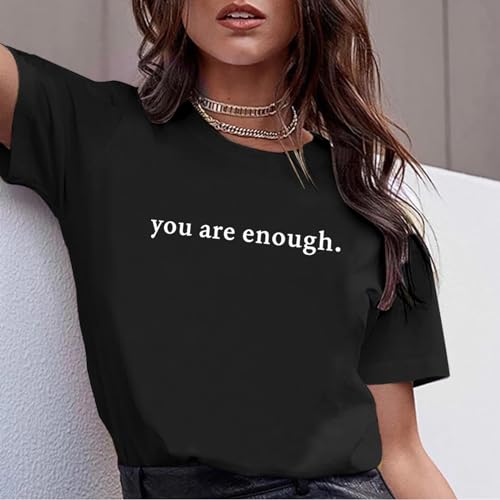 Dear Person Behind Me Shirt You are Enough Mental Health T Shirt Inspirational Shirts for Women Positive Tees Tops2