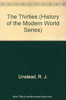 Hardcover The Thirties (History of the Modern World Series) Book