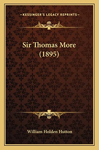 Sir Thomas More (1895)