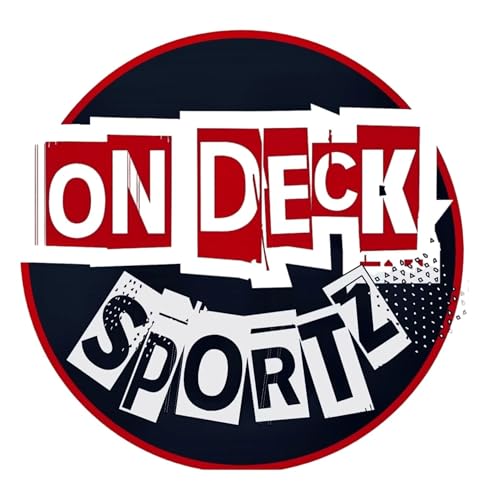 『On Deck Sportz - Armchair Sportz Analysis, Betting Picks and Fantasy Football....and Laughs』のカバーアート