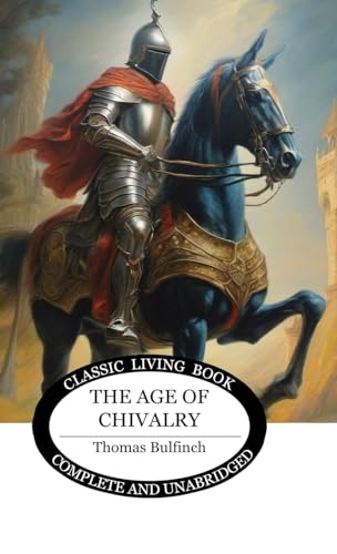 The Age of Chivalry