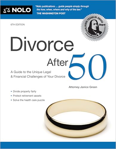 Divorce After 50: A Guide to the Unique Legal and Financial Chall...