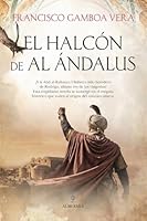 El halcón de Al Ándalus (Spanish Edition) B0GSLZ63NY Book Cover