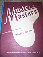 MUSIC OF THE MASTERS B000RO4UZK Book Cover