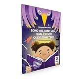 SONO VAI. SONO VEM. QUAL E O SOM QUE O SONO TEM (Em Portugues do Brasil)