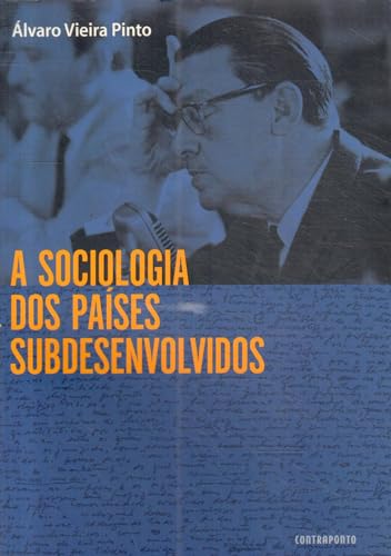 A Sociologia dos Países Subdesenvolvidos