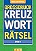 Produktbild Großdruck Kreuzworträtsel - Band 2: Über 280 Rätsel im Großdruck für stressfreies Lösen