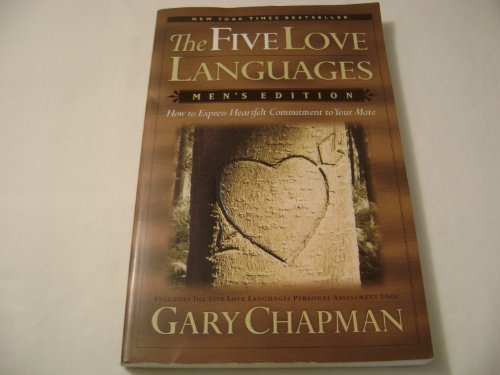 The Five Love Languages: How to Express Heartfelt Commitment to Your Mate (Men's Edition) -  Chapman, Gary, Paperback